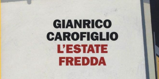 Carofiglio e l’Estate fredda. Quando scrittore e libro vanno a braccetto