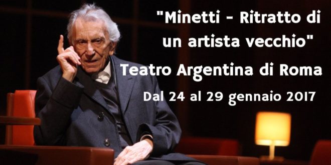 minetti-ritratto-di-un-artista-vecchio-teatro-argentina-24-29-gennaio-2017