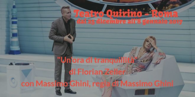 un-ora-di-tranquillita-fino-8-gennaio-2017-teatro-quirino