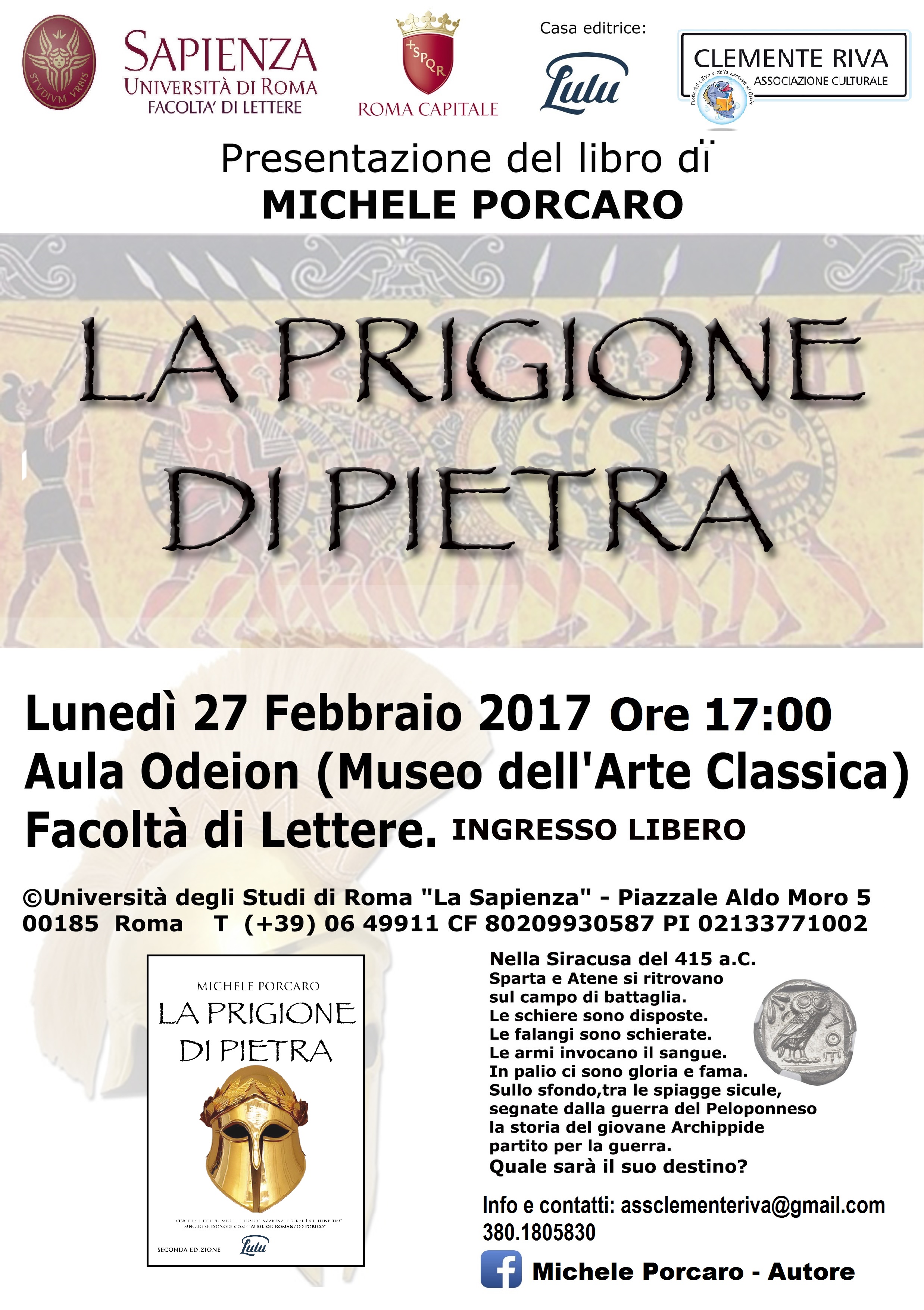 La prigione di pietra, presentazione presso la sala Odeion della facoltà di Lettera a La Sapienza di Roma